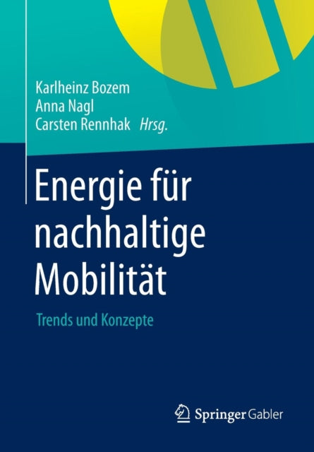 Energie für nachhaltige Mobilität: Trends und