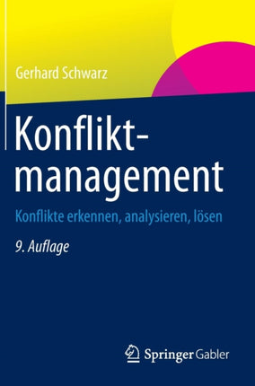 Konfliktmanagement: Konflikte erkennen,