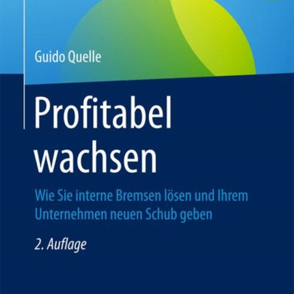 Profitabel wachsen: Wie Sie interne Bremsen lösen