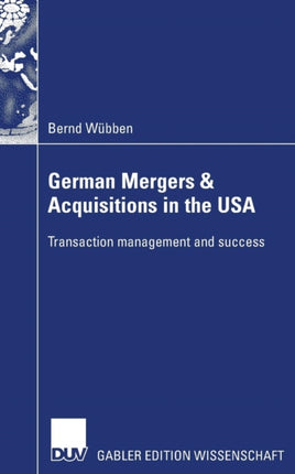 German Mergers & Acquisitions in the USA: