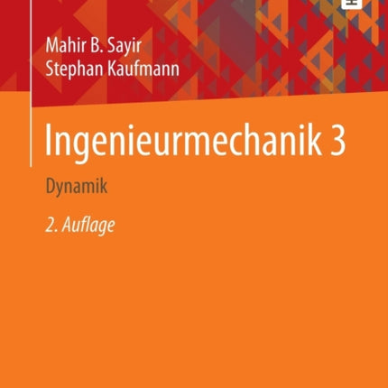 Ingenieurmechanik 3: Dynamik