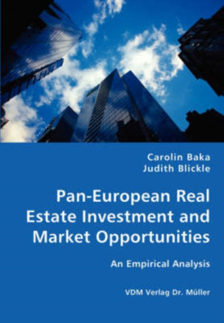 Pan-European Real Estate Investment and Market