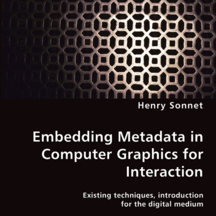 Embedding Metadata in Computer Graphics for