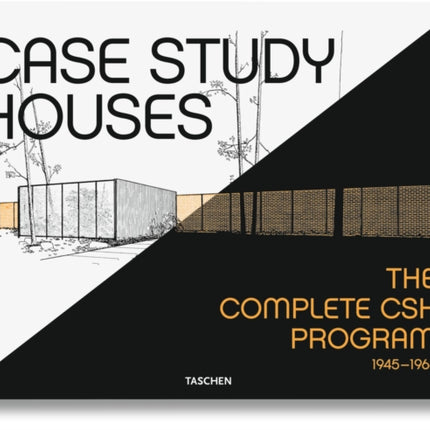 Case Study Houses. The Complete CSH Program 1945-1966