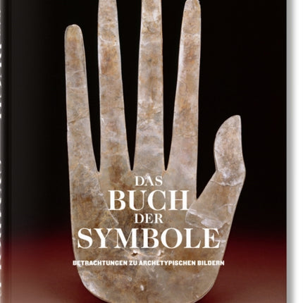 Das Buch der Symbole. Betrachtungen zu