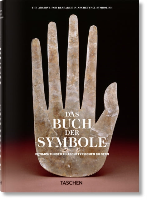 Das Buch der Symbole. Betrachtungen zu