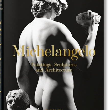 Michelangelo. The Complete Paintings, Sculptures