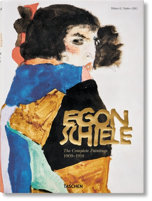 Egon Schiele. The Complete Paintings 1909–1918