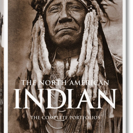 The North American Indian. The Complete Portfolios