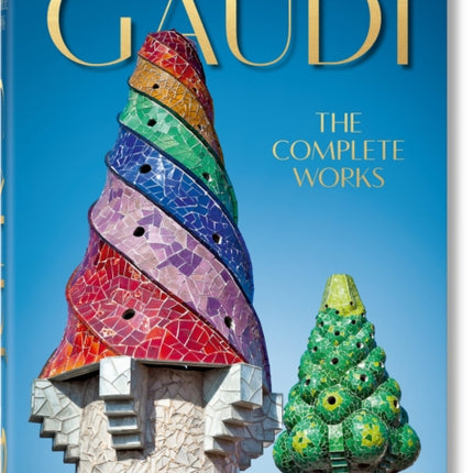 Gaudí. The Complete Works. 40th Ed.