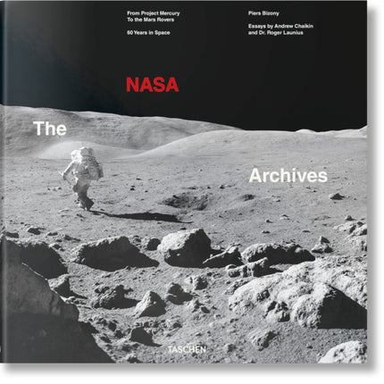 The NASA Archives. 60 Years in Space