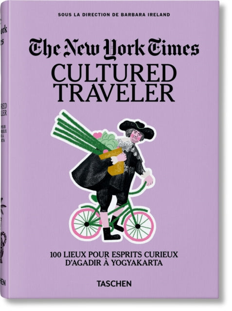 The New York Times. Cultured Traveler. 100 Trips