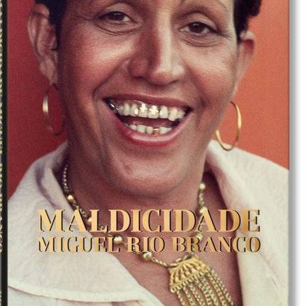 Miguel Rio Branco. Maldicidade