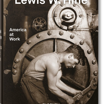 Lewis W. Hine. America at Work