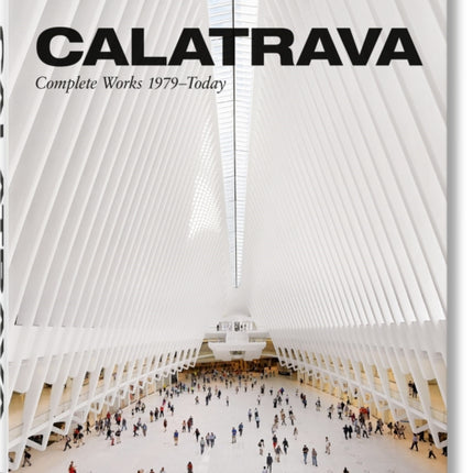 Calatrava. Complete Works 1979–Today