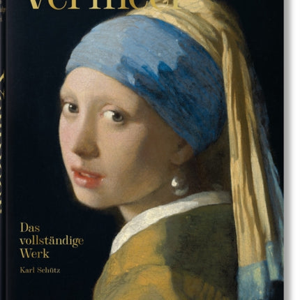 Vermeer. Das vollständige Werk