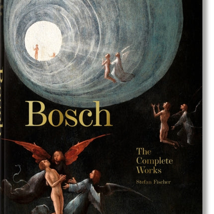 Bosch. The Complete Works