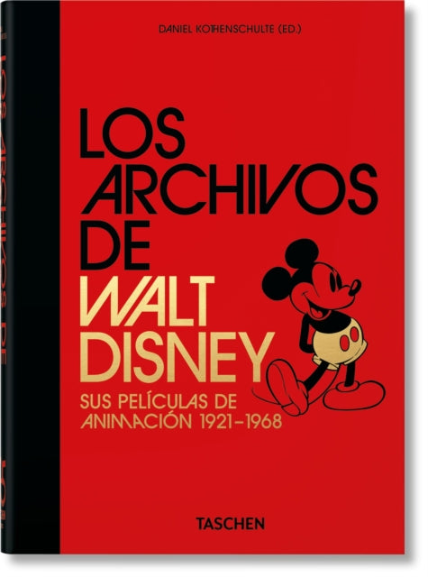 Los Archivos de Walt Disney. Sus Películas de