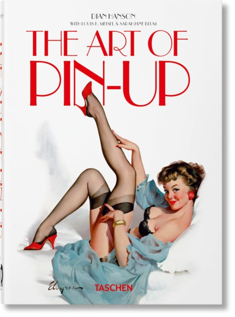 The Art of Pinup. 40th Ed.