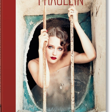 Ellen von Unwerth. Fräulein. 40th Ed.