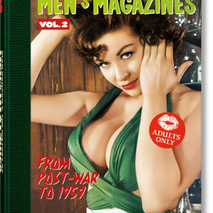 Dian Hanson’s: The History of Men’s Magazines. Vol. 2: From Post-War to 1959