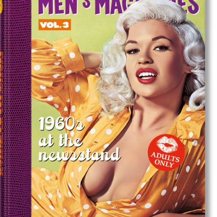 Dian Hanson’s: The History of Men’s Magazines. Vol. 3: 1960s At the Newsstand