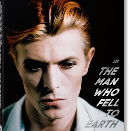 David Bowie. The Man Who Fell to Earth. 40th Ed.