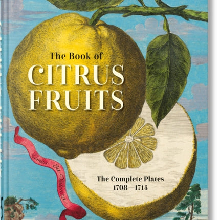J. C. Volkamer. The Book of Citrus Fruits. 45th Ed.