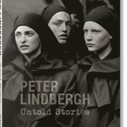 Peter Lindbergh. Untold Stories