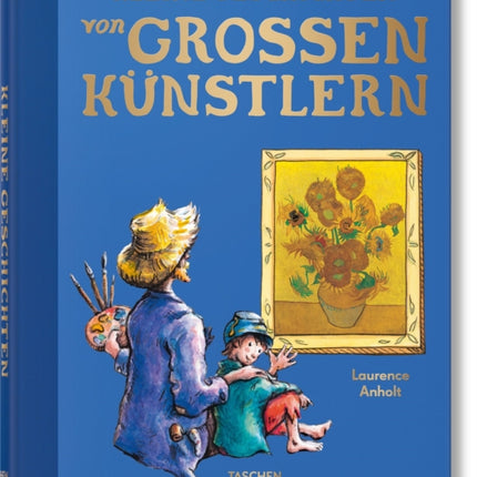 Kleine Geschichten von großen Künstlern