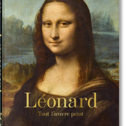 Léonard. Tout lœuvre peint. 45th Ed.