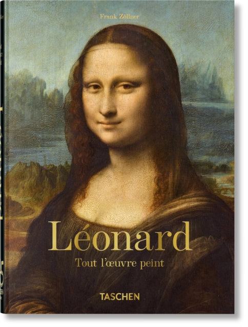 Léonard. Tout lœuvre peint. 45th Ed.