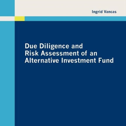Due Diligence and Risk Assessment of an