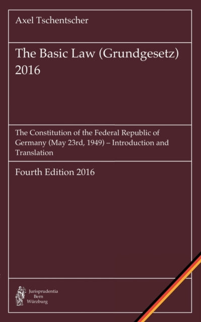 The Basic Law (Grundgesetz) 2016: The