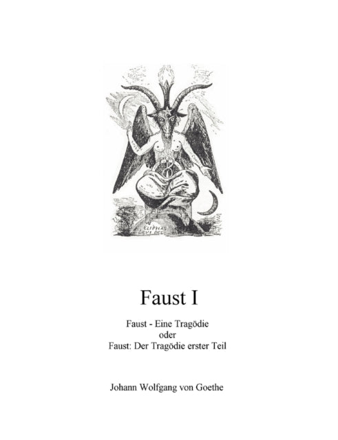 Faust I: Faust - Eine Tragödie