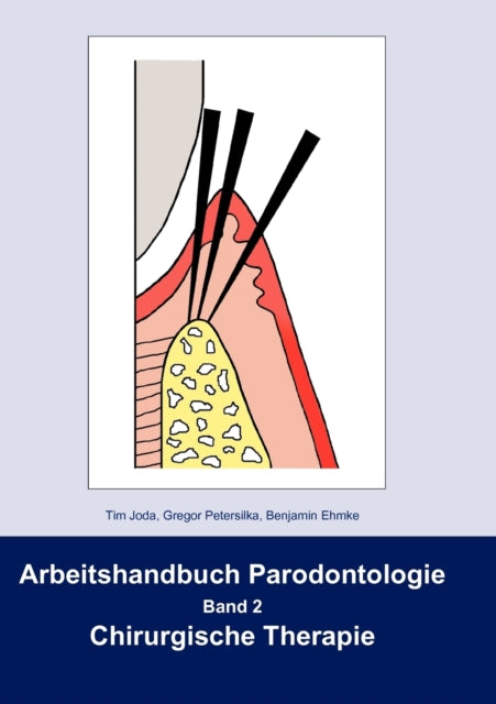 Arbeitshandbuch Parodontologie: Band 2