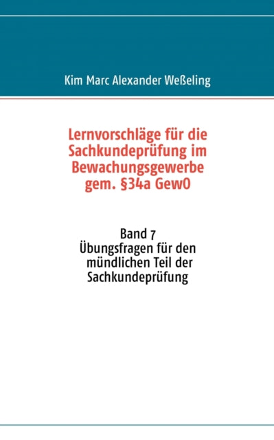 Lernvorschläge für die Sachkundeprüfung im