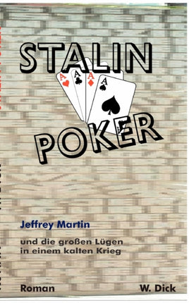 Stalin Poker: Jeffrey Martin und die großen Lügen