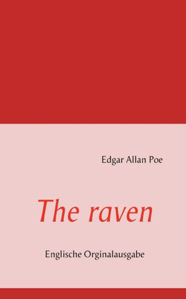 The raven: Englische Orginalausgabe