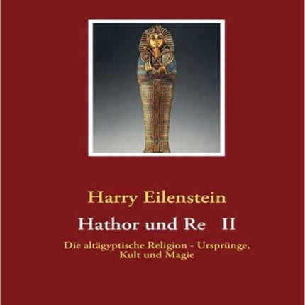 Hathor Und Re II