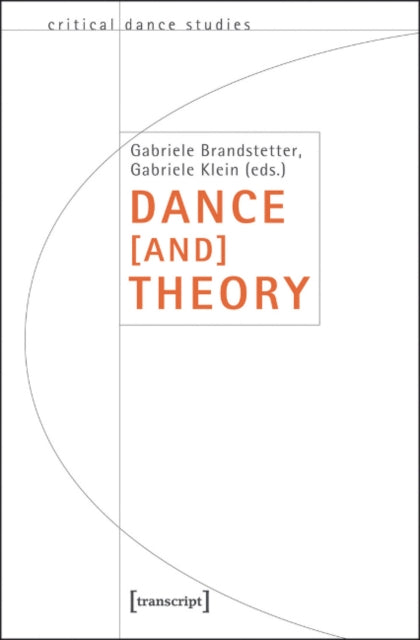 Dance [and] Theory