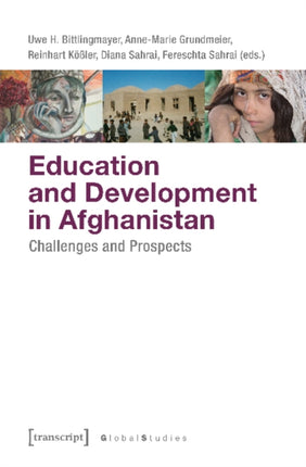 Education and Development in Afghanistan – Challenges and Prospects