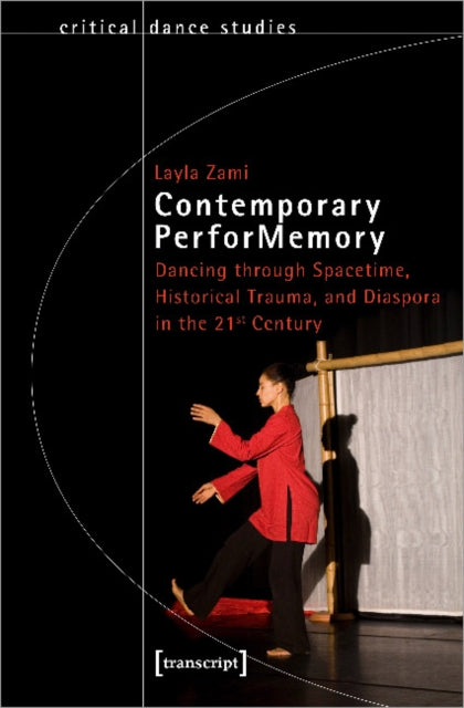 Contemporary PerforMemory – Dancing through