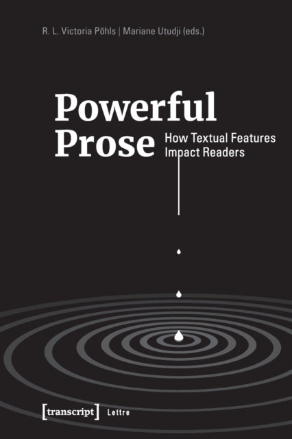 Powerful Prose: How Textual Features Impact Readers