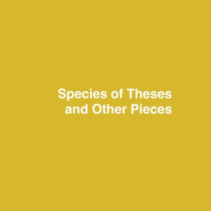 Dimensions: Journal of Architectural Knowledge: Vol. 2, No. 3/2022: Species of Theses an Other Pieces