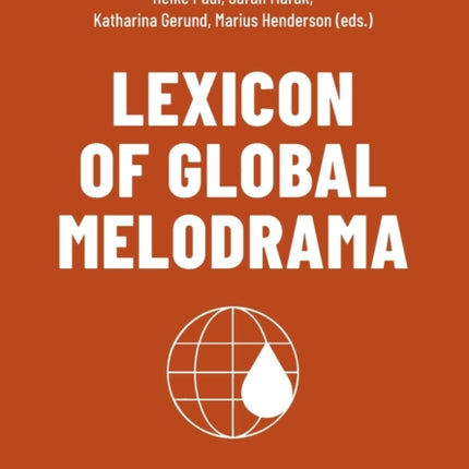 Lexicon of Global Melodrama