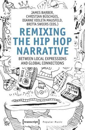 Remixing the HipHop Narrative