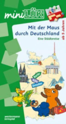 Mit der Maus durch Deutschland  Eine Stadtereise