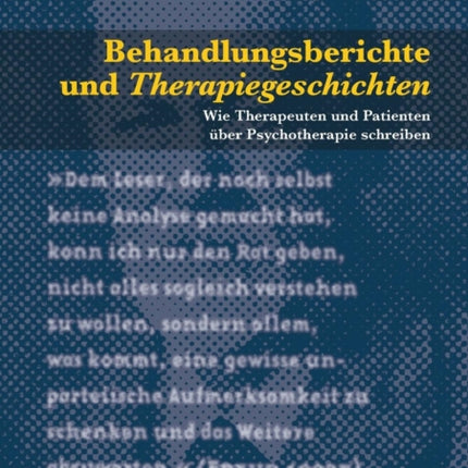 Behandlungsberichte und Therapiegeschichten