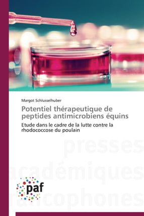 Potentiel Thérapeutique de Peptides Antimicrobiens Équins